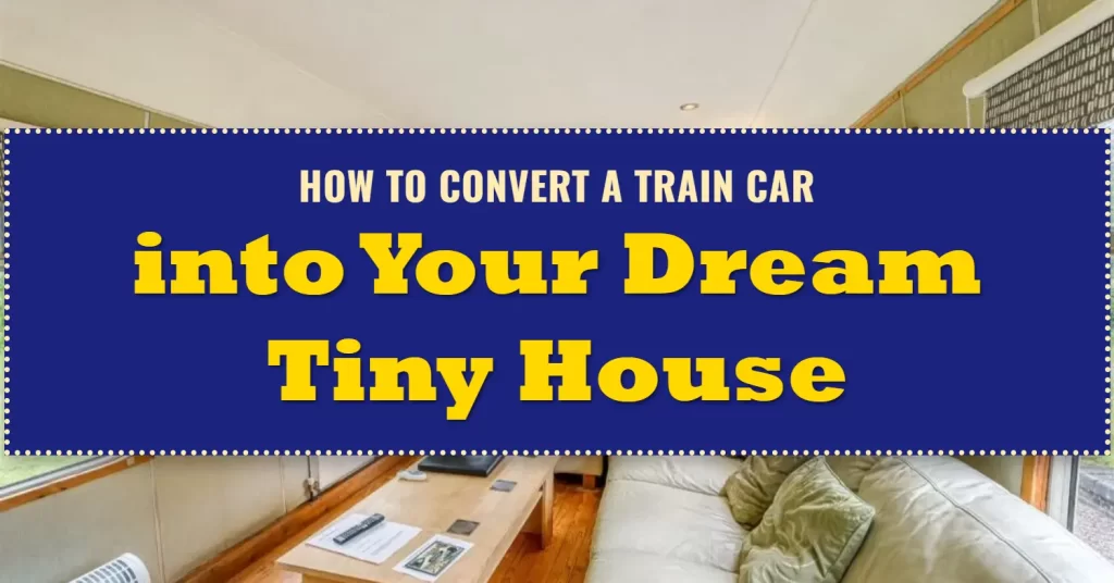 Railway Carriage Homes
